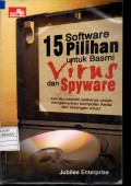 15 Software pilihan untuk basmi virus dan spyware