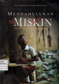 MENDAHULUKAN SI MISKIN