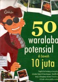 50 WARALABA POTENSIAL DIBAWAH 10 JUTA