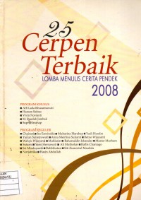 25 CERPEN TERBAIK LOMBA MENULIS CERITA PENDEK 2008