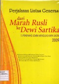 PERJALANAN LINTAS GENERASI DARI  MARAH RUSLI KE DEWI S.