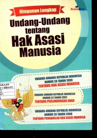 UNDANG-UNDANG TENTANG HAK ASASI MANUSIA